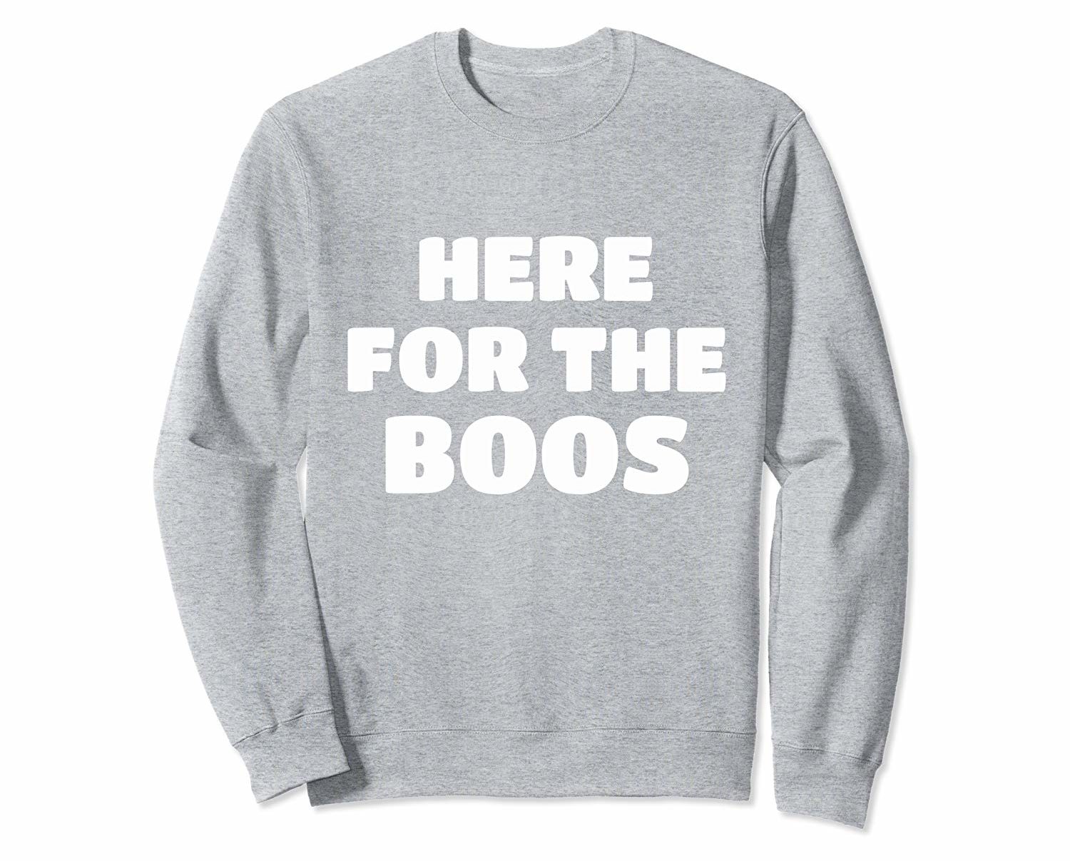 Funny Halloween Shirts 2025: Here For the Boos Sweatshirt 2025