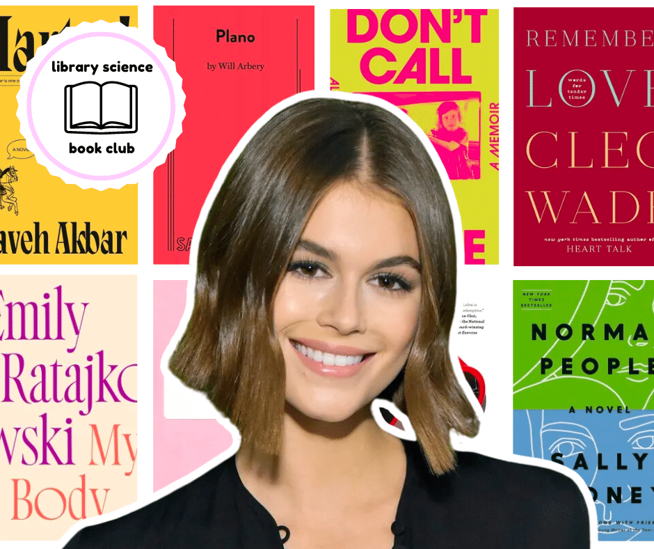 Library Science Book Club Pick March 2025 - New Kaia Gerber Complete List