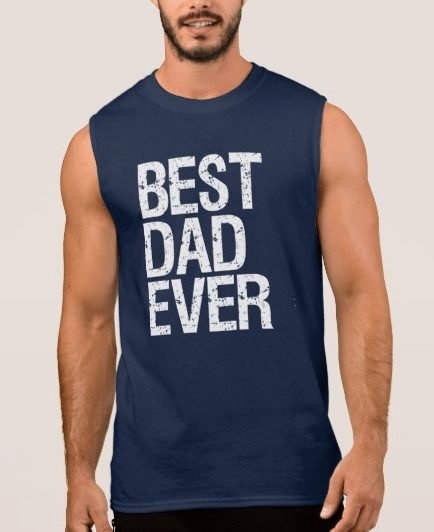 Funny Dad Shirts 2018: Fathers Day T-Shirt Best Dad Ever 2025